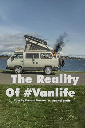 The Reality of Van Life