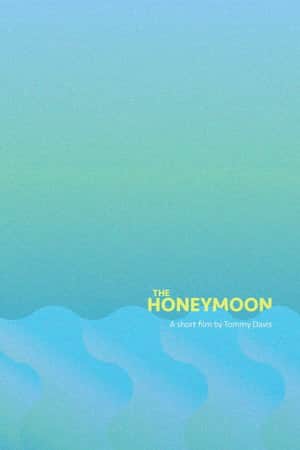The Honeymoon