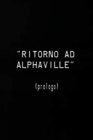 Prologo a Ritorno ad Alphaville