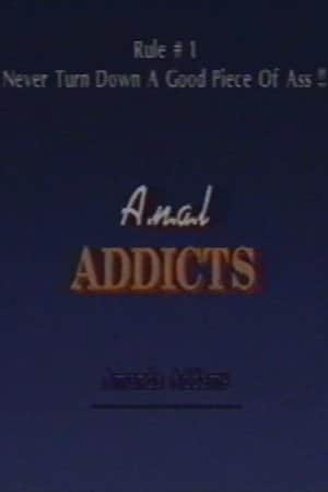 Anal Addicts