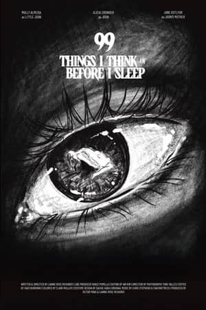 99 Things I Think of Before I Sleep