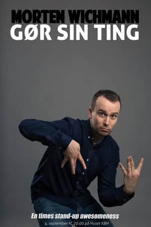 Morten Wichmann: Gør sin ting