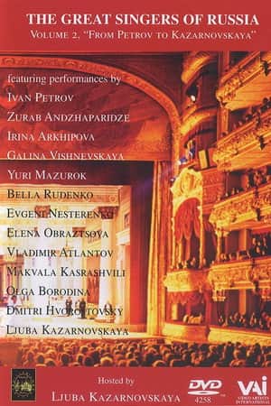 The Great Singers of Russia - Volume 2