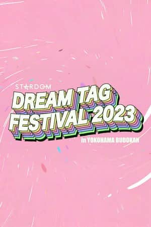 Stardom Dream Tag Festival 2023