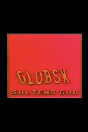 Glubsk, Sultens Gud