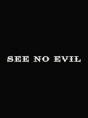 See No Evil