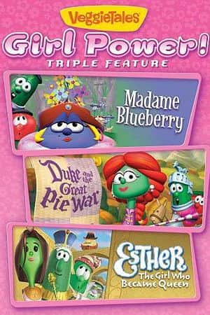 VeggieTales: Girl Power Triple Feature