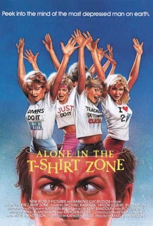 Alone in the T-Shirt Zone