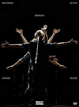 Multishow ao Vivo: Caetano Veloso – Abraçaço