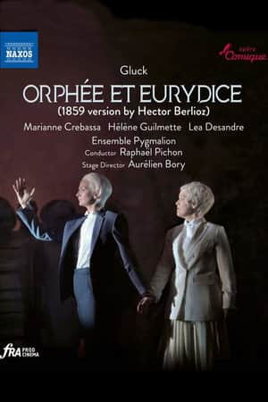 Gluck - Orphée et Eurydice