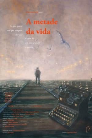 A metade da vida