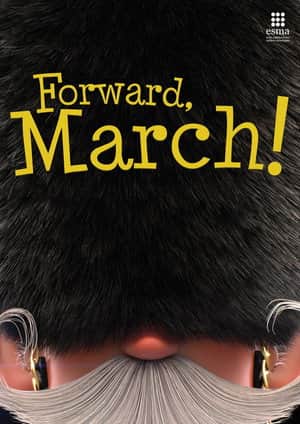 Forward, March!