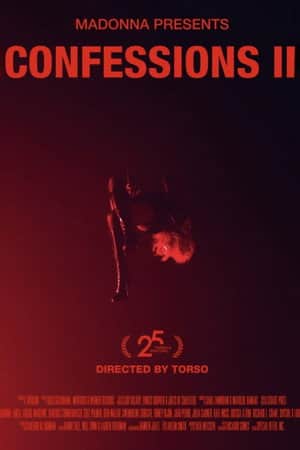 Confessions II: The Film