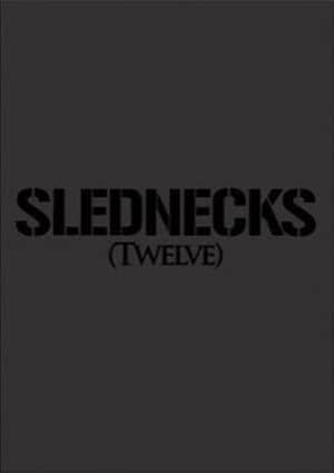 Slednecks 12