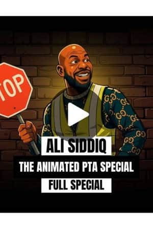 Ali Siddiq: The Animated PTA Special