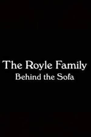 The Royle Family: Behind the Sofa