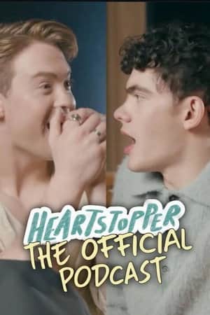 Heartstopper: The Official Podcast