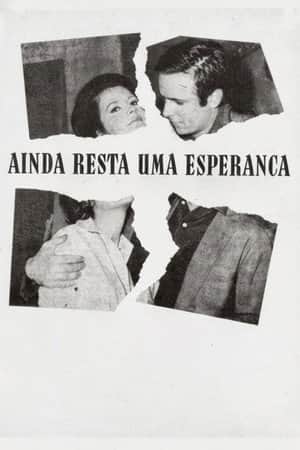 Ainda Resta uma Esperança