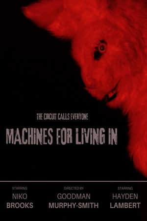 Machines For Living In