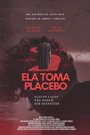 Ela Toma Placebo