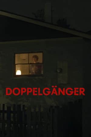 DOPPELGÄNGER