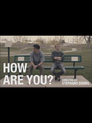HOW ARE YOU?