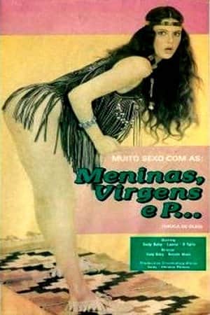 Girls, Virgins & P...