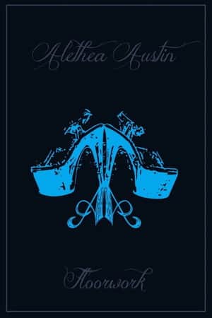 Alethea Austin Floorwork