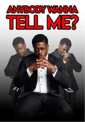 Anybody Wanna Tell Me?