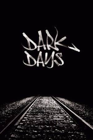 Dark Days