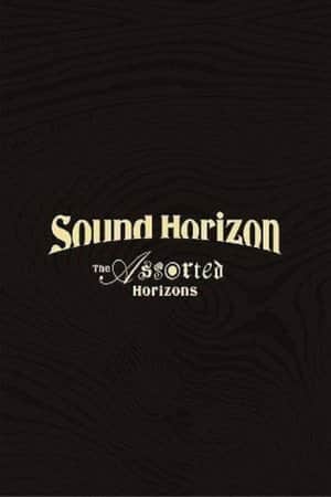 Sound Horizon Treasured Blu-ray & DVD 『The Assorted Horizons』
