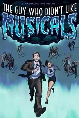 The Guy Who Didn't Like Musicals: Reprised!
