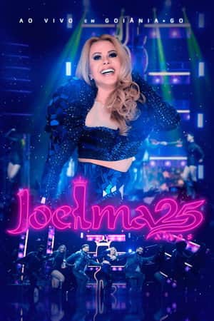 Joelma: 25 Anos