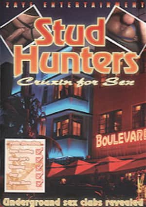 Stud Hunters: Cruisin' for Sex