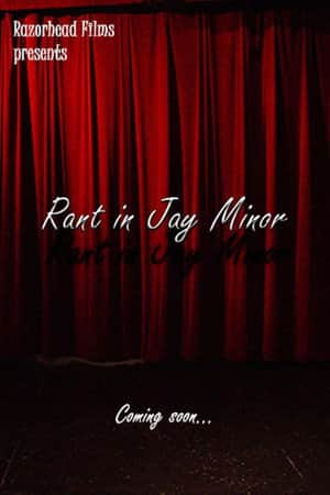 Rant In Jay Minor