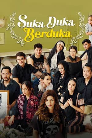 Suka Duka Berduka