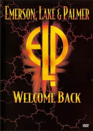 Emerson, Lake & Palmer: Welcome Back