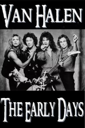 Van Halen - The Early Days 1978-1980