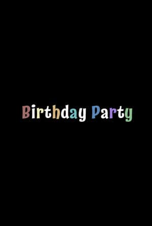 Birthday Party