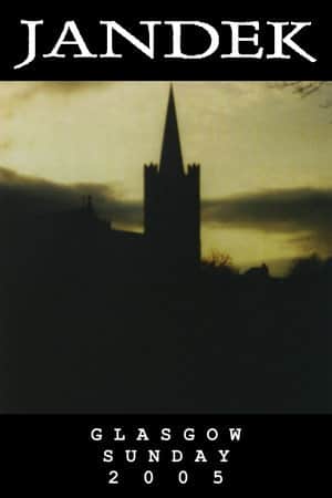 Jandek: Glasgow Sunday 2005