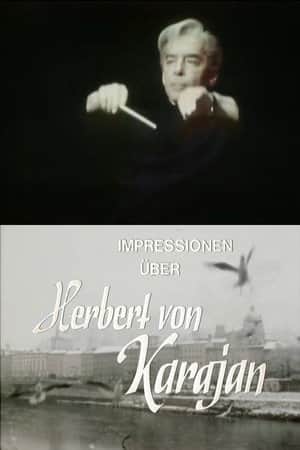 Impressions of Herbert von Karajan