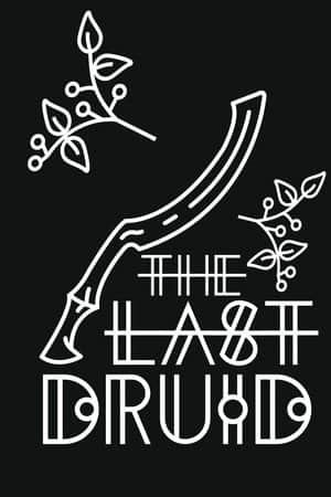 The Last Druid