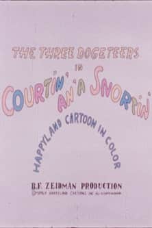 The Three Dogeteers in Courtin' an'a Snortin'