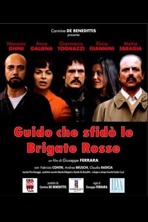 Guido, Who Challenged The Red Brigades