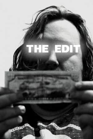 The Edit