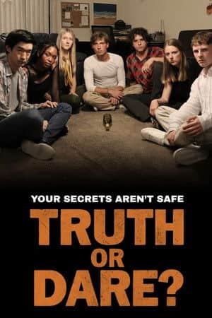 Truth or Dare?