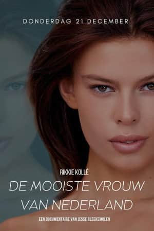 Rikkie Kollé, the most beautiful woman in the Netherlands