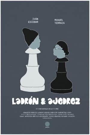 Thief and Chess