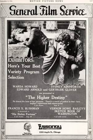 The Higher Destiny
