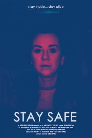 Stay Safe